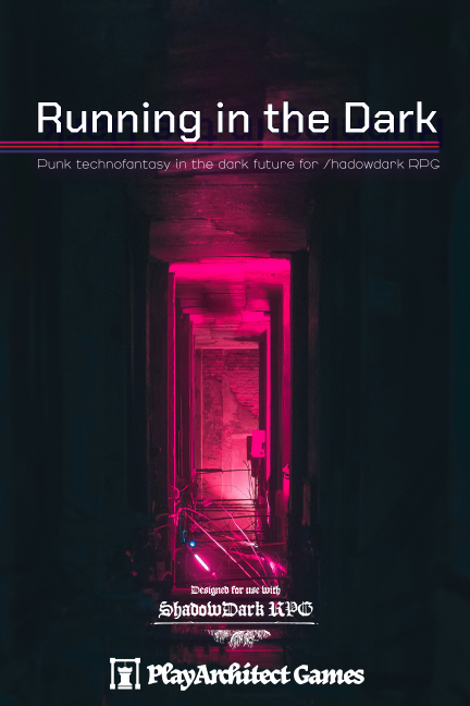 Running in the Dark — In Development